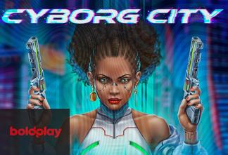 Cyborg City